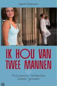 Ik hou van twee mannen - Ageeth Veenemans